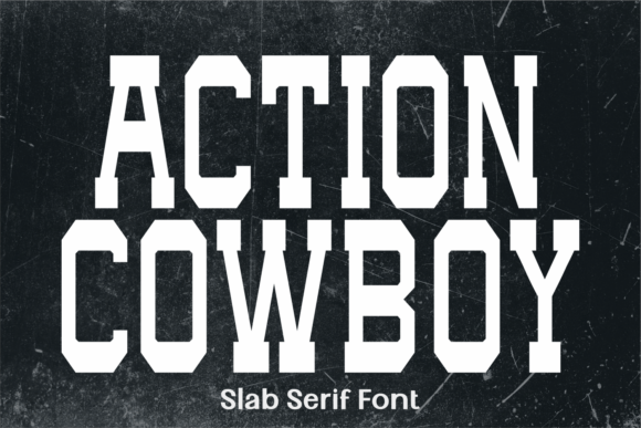Action Cowboy Typeface for Bold Campaign Headlines