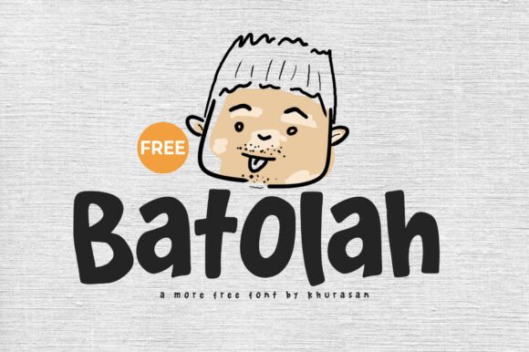Batolah Font: A Playful Typeface for Makers