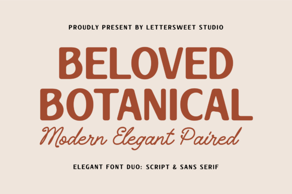 Beloved Botanical: A Typeface for Elegant Editorial Design