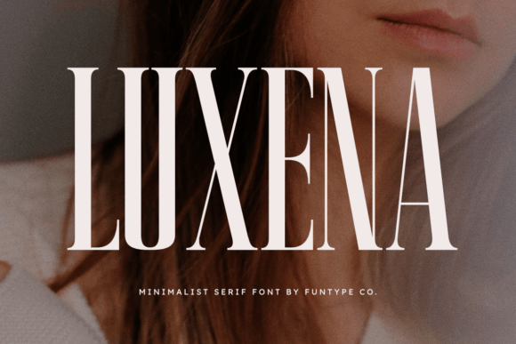 Luxena: A Bold Serif Typeface for Modern Branding