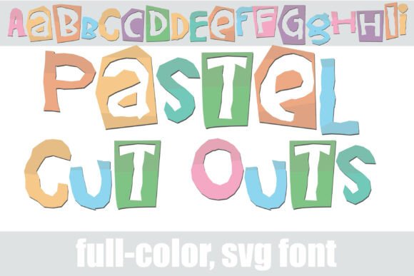 Pastel Cut Outs: A Color Font for Crafters