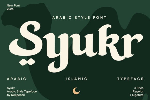 Syukr: A Refined Islamic Display Typeface
